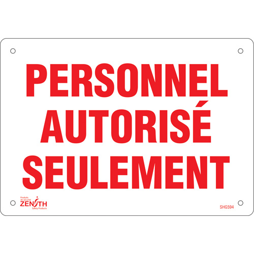 Enseigne  Personnel autoris&eacute; seulement , 7" x 10", Plastique, Français Maritime Industrial Rubber