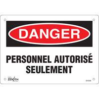 "Personnel autoris&eacute; seulement" Sign, 7" x 10", Plastic, French Maritime Industrial Rubber