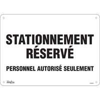 "Stationnement r&eacute;serv&eacute;" Parking Sign, 10" x 14", Aluminum, French Maritime Industrial Rubber