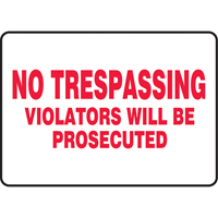 "No Trespassing" Sign, 10" x 14", Vinyl, English Maritime Industrial Rubber